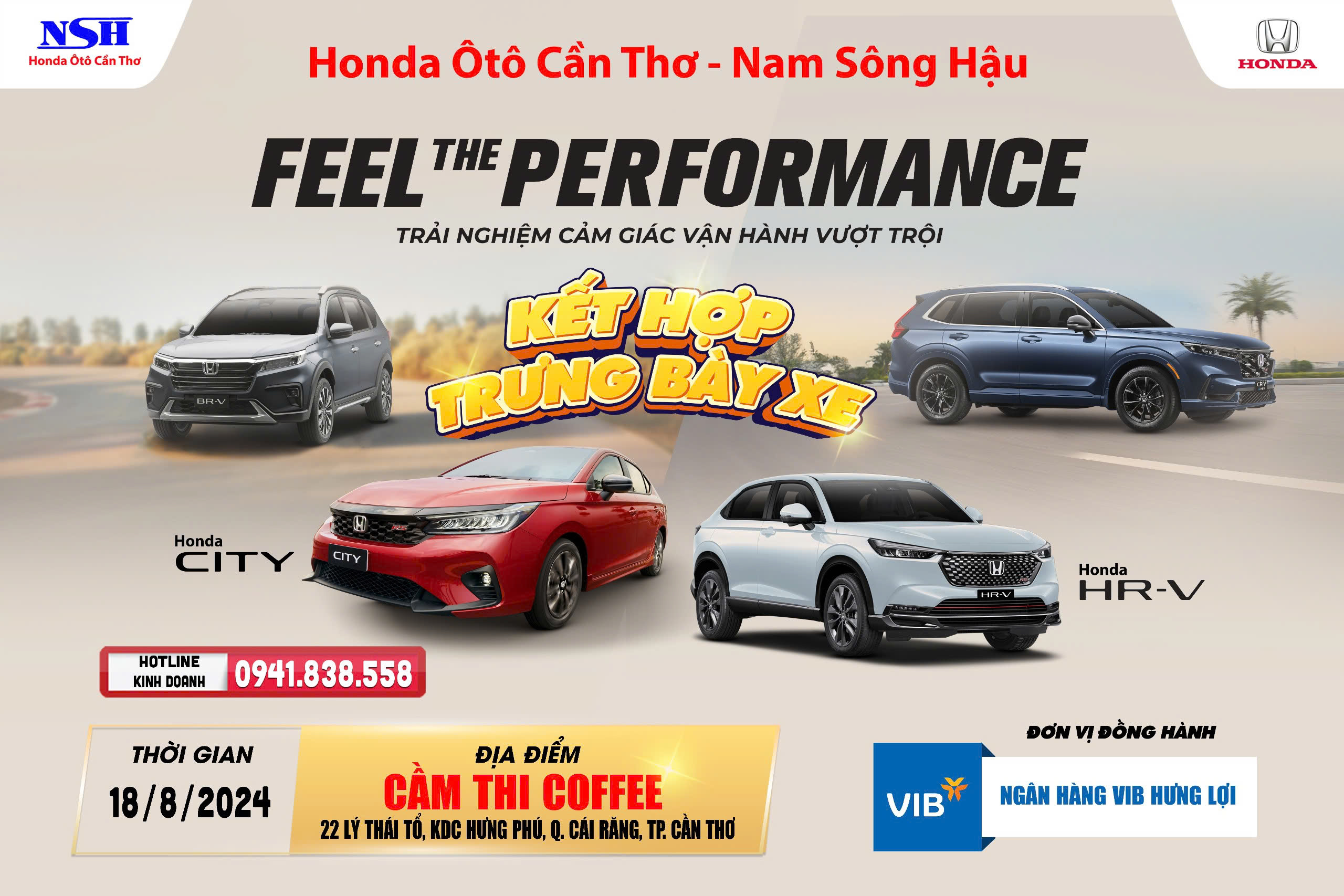 SỰ KIỆN TRƯNG BÀY VÀ LÁI THỬ XE FEEL THE PERFORMANCE TẠI CẦM THI COFFEE