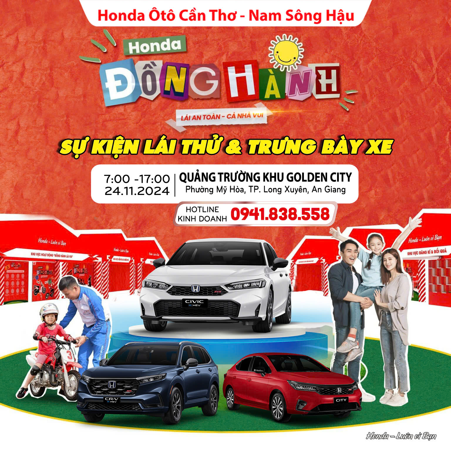 SỰ KIỆN LÁI THỬ VÀ TRƯNG BÀY XE KẾT HỢP VỚI NGÀY HỘI " HONDA ĐỒNG HÀNH 2024" TẠI THÀNH PHỐ LONG XUYÊN, TỈNH AN GIANG