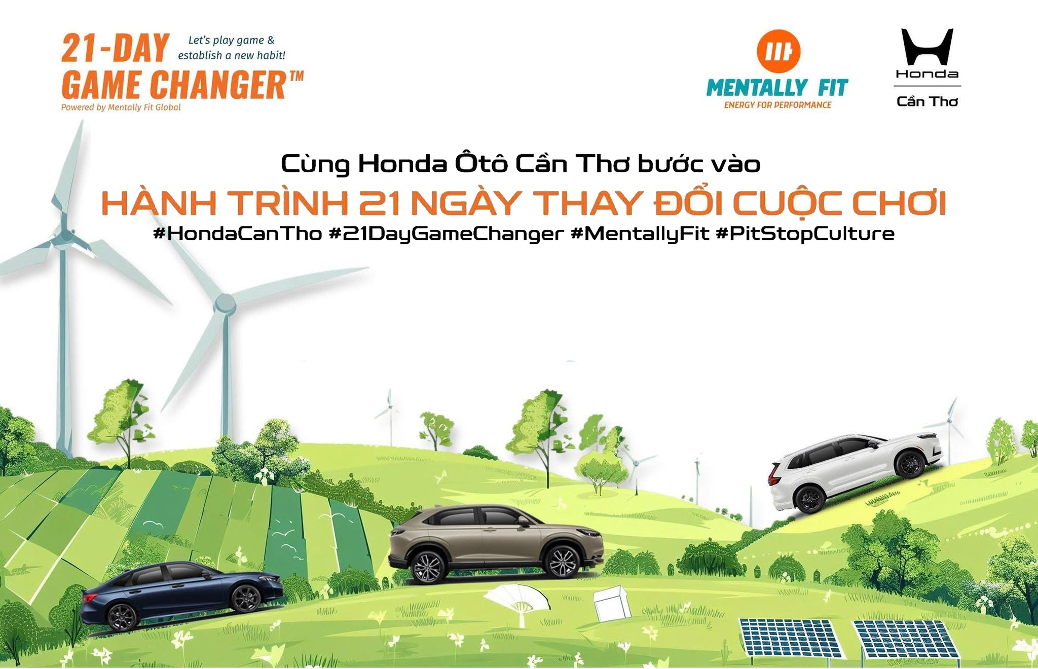 [Honda Ôtô Cần Thơ X MENTALLY FIT VIỆT NAM] TỪ 10 NĂM TỰ HÀO ĐẾN TƯƠNG LAI RỰC RỠ