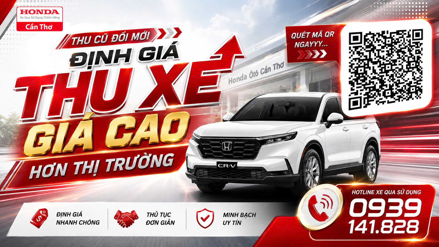Thu Xe Cũ Đổi Xe Honda Mới Cần Thơ